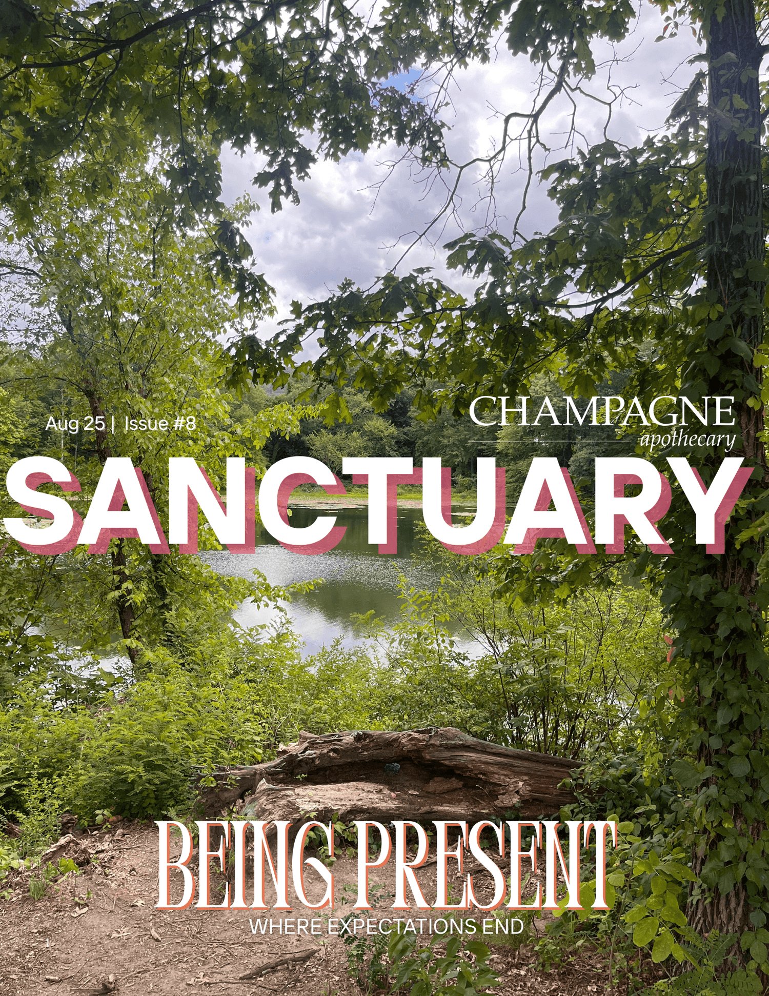 Champagne Apothecary's Sanctuary Magazine Aug '25 | Issue #8