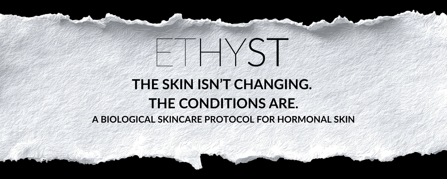 Biological Skincare for Hormonal Skin